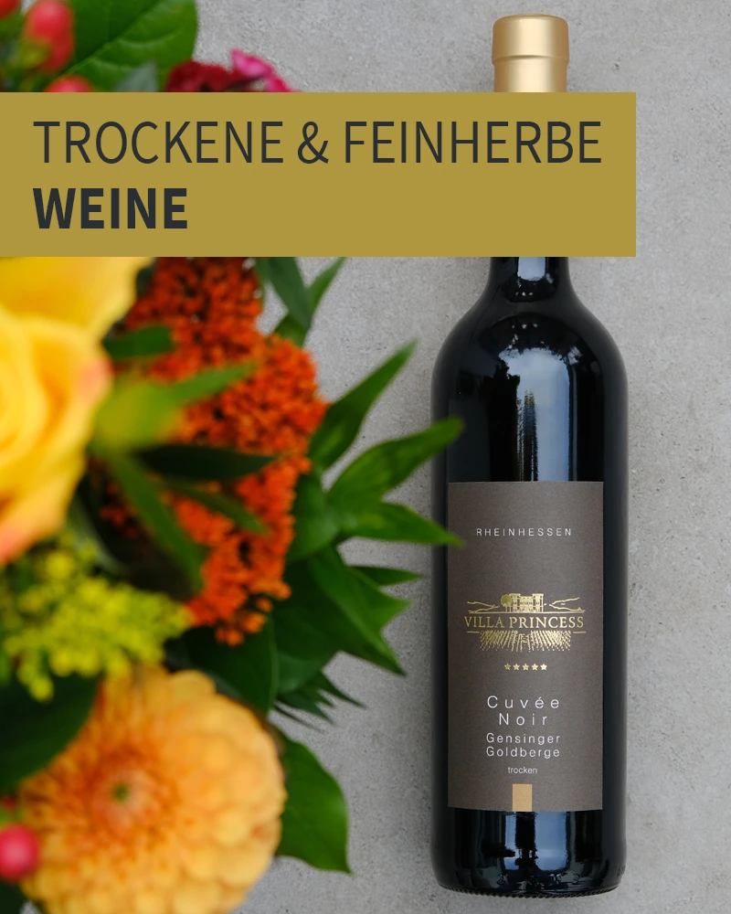 Trockene & feinherbe Weine Trockene & feinherbe Weine