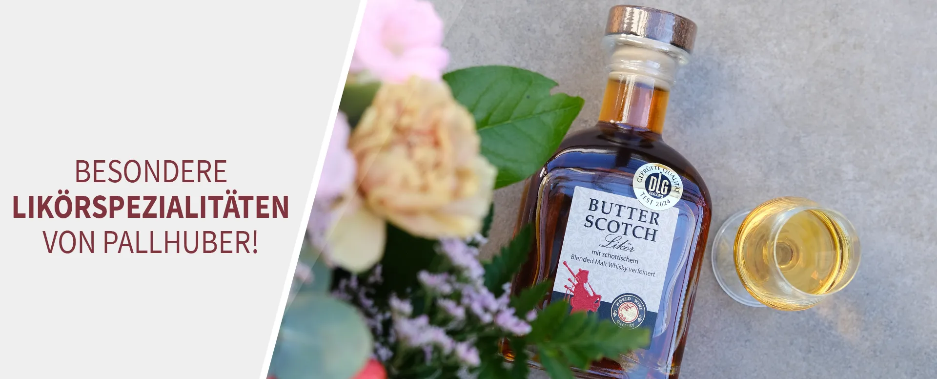 Wir sind Spezialisten für mehrfach ausgezeichnete Liköre Pallhuber - Besondere Likörspezialitäten