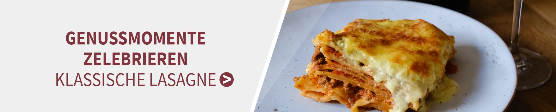 Cuvée Noir und Klassische Lasagne